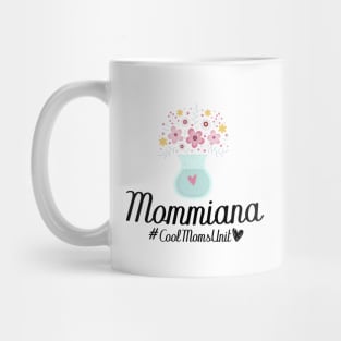 Mommiana CoolMomsUnit Mug